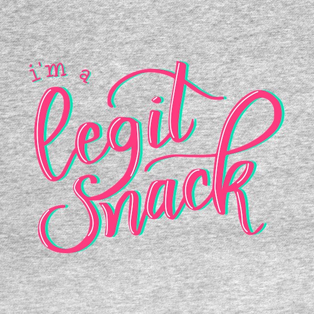 Legit snack by Cat Bone Design